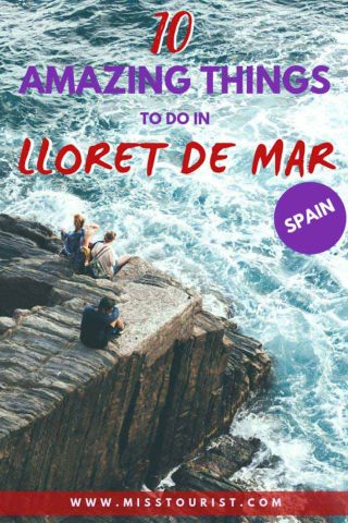 lloret del mar what to do