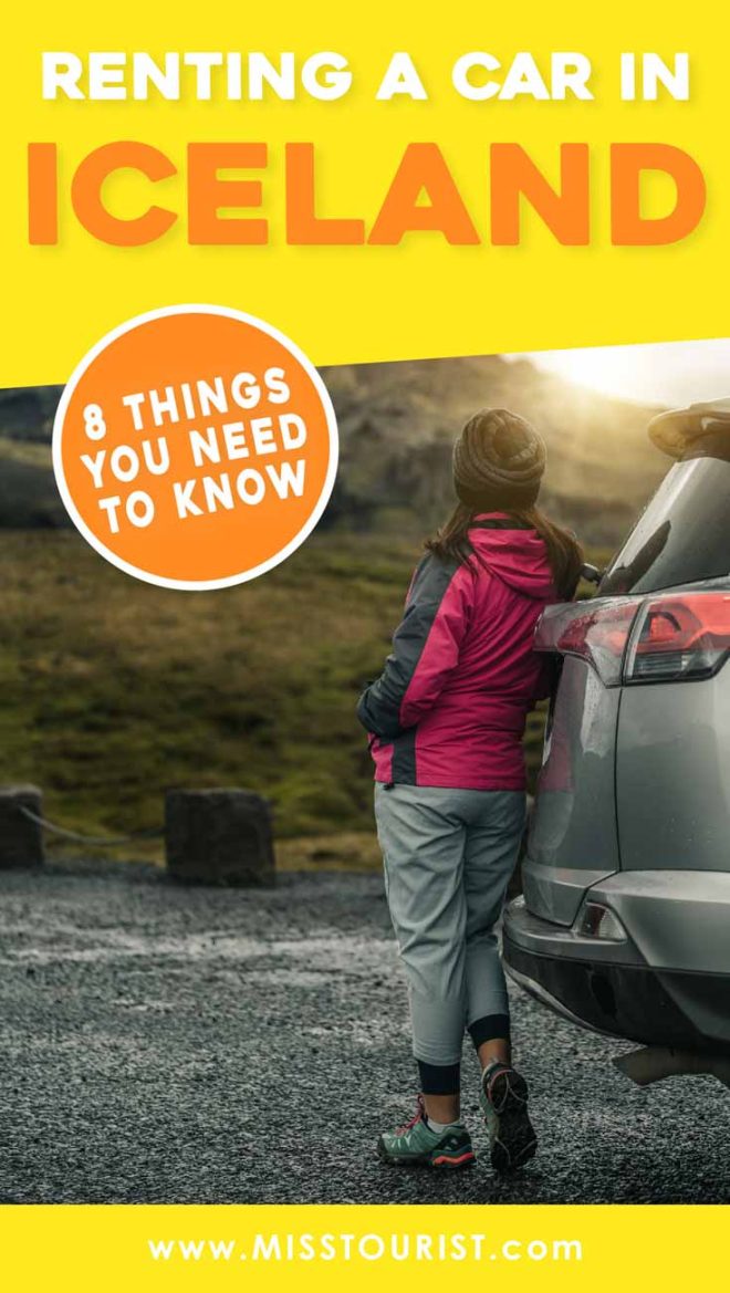 Renting A Car In Iceland | 8 Things You Need To Know