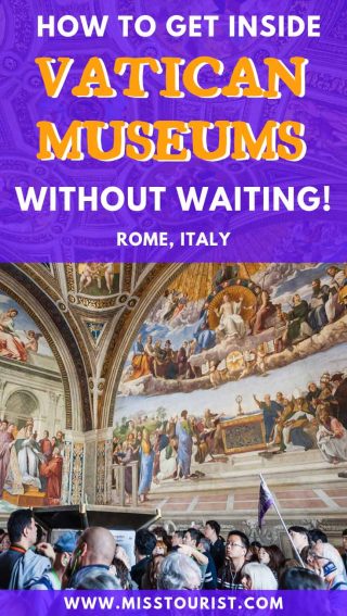 How To Get Inside Vatican Museums Without Waiting