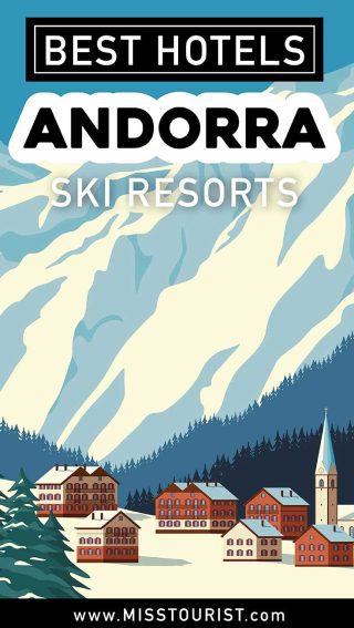 best places to stay in andorra