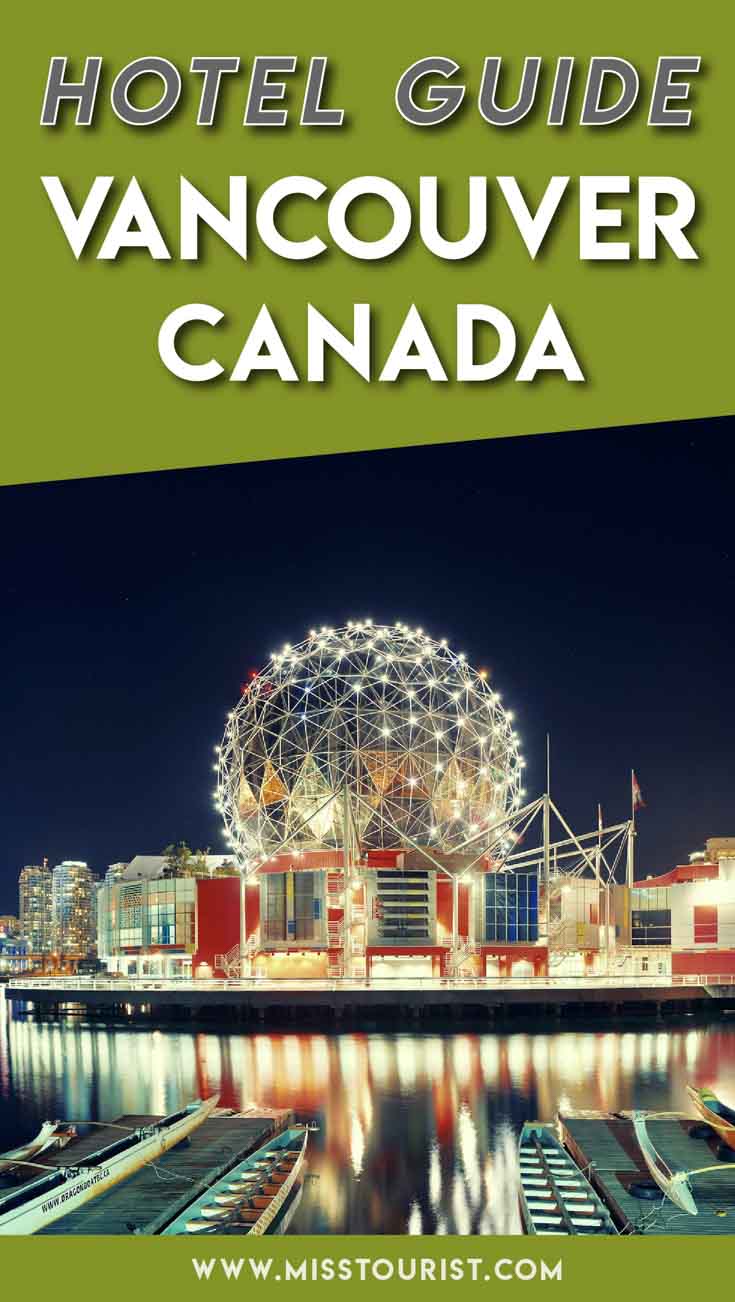 Pinnable image for a blog titled 'Hotel Guide Vancouver Canada' with a night view of the brightly lit Science World and city skyline.