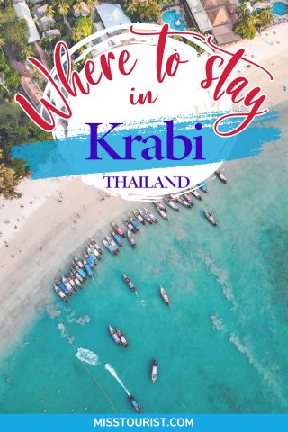 A travel-themed graphic stating "Where to stay in Krabi Thailand" overlaid on an aerial view of turquoise waters with traditional boats and a white sandy beach.