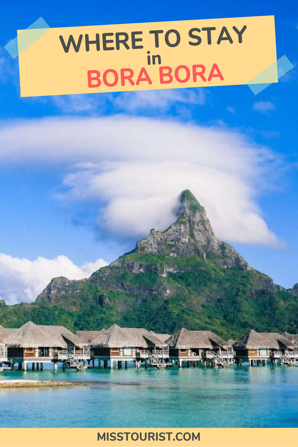 Where to stay in Bora Bora PIN 1