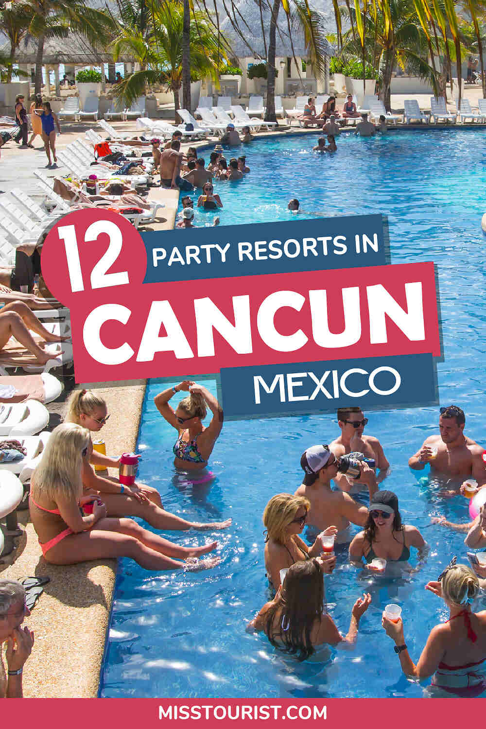Best party resorts in Cancun Pin 2