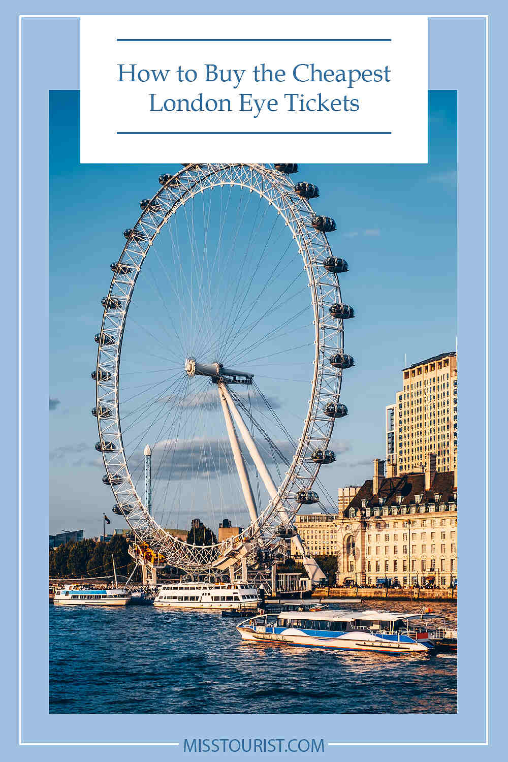 How to Buy the Cheapest London Eye Tickets PIN 2