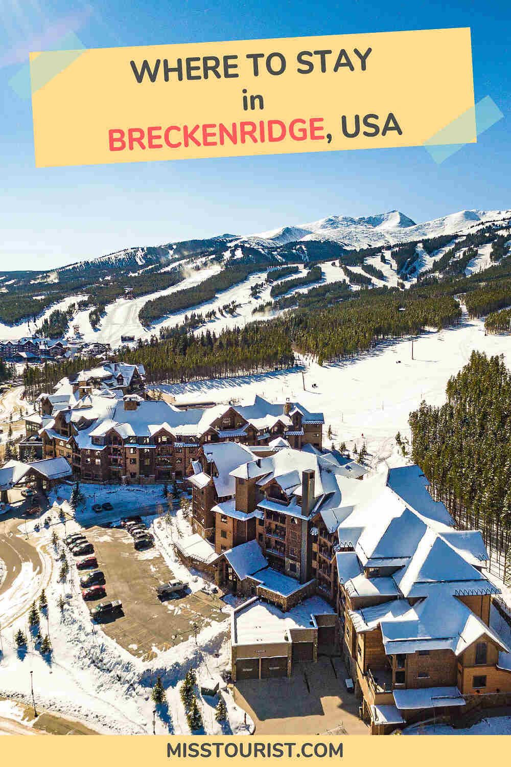 Where to stay in Breckenridge CO PIN 1