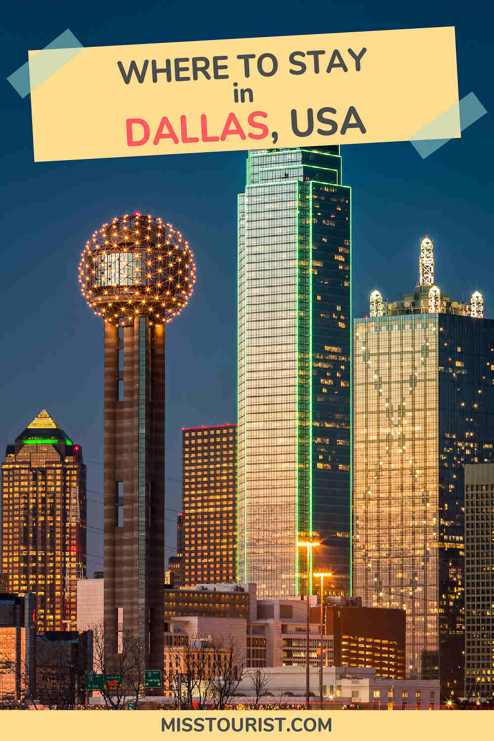 Promotional graphic for 'Where to Stay in Dallas, USA' with a night shot of the city's brightly lit buildings and landmarks.
