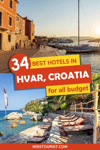 Split image of Hvar, Croatia: the top half shows a coastal promenade with boats at sunset, and the bottom half displays a beach with lounge chairs. Overlaid text reads "34 Best Hotels in Hvar, Croatia for all budgets.