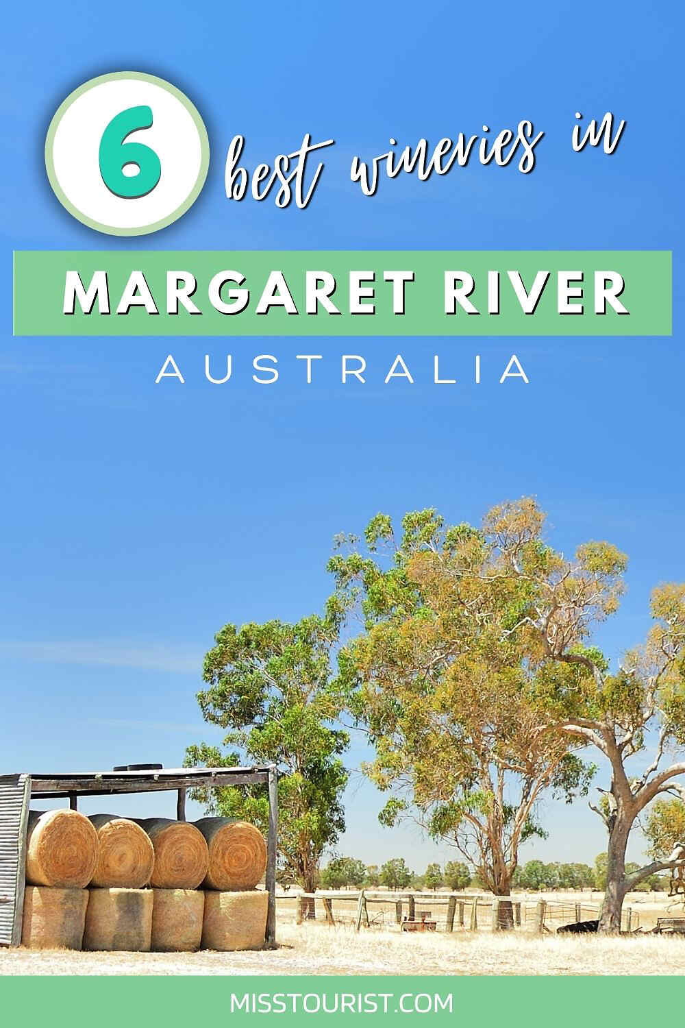 6 best wineries inmargaret river pin 1