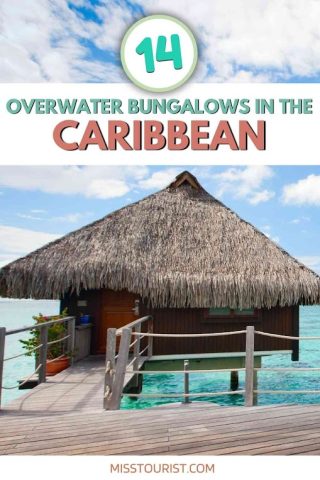 Over the water bungalows Caribbean pin 4