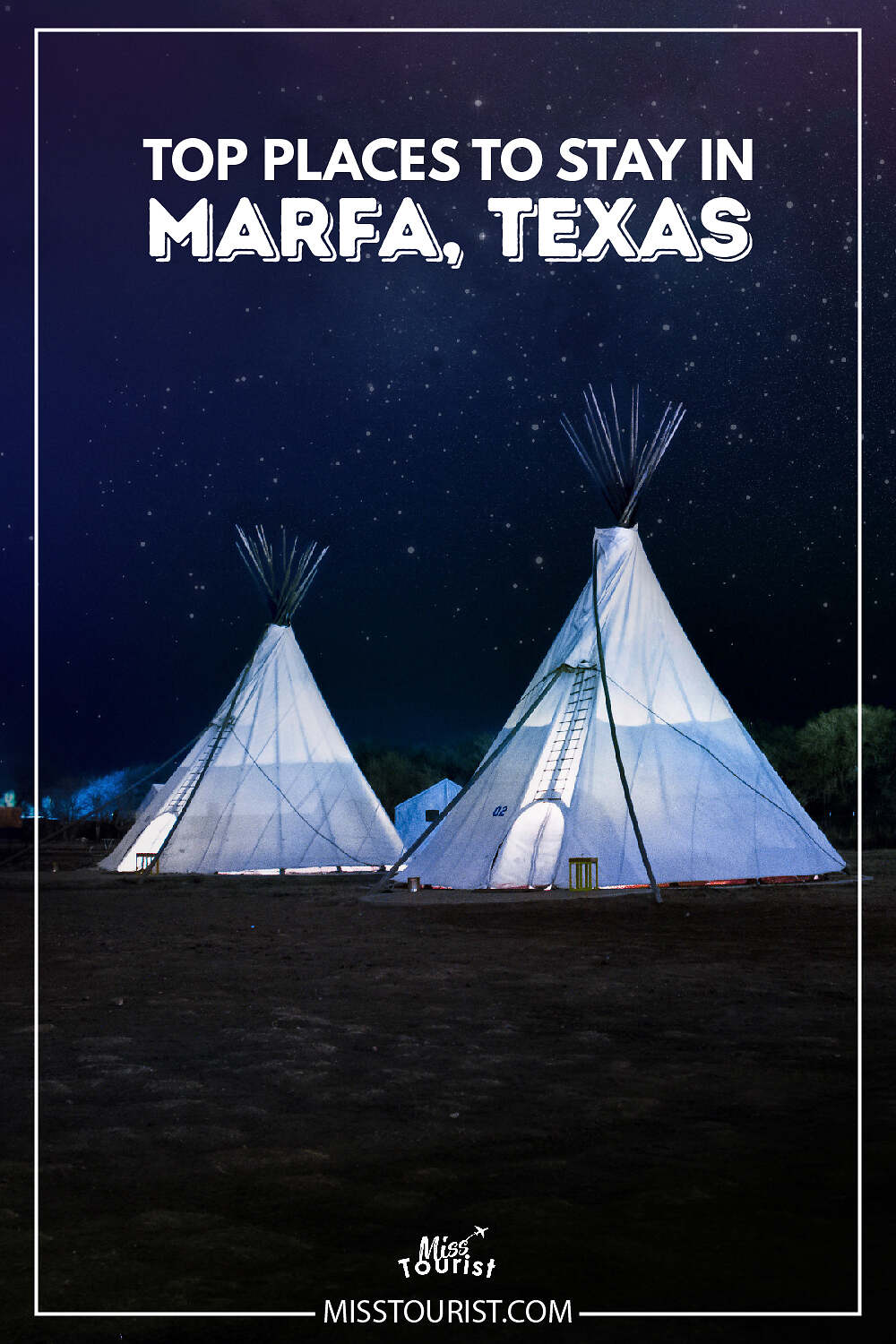 Places to stay in Marfa TX Pin 1