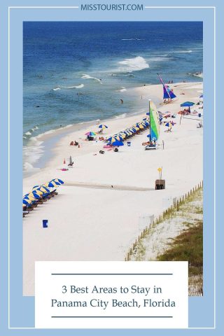 A beach with people under umbrellas, colorful sailboats, and gentle waves. Text reads: "3 Best Areas to Stay in Panama City Beach, Florida.