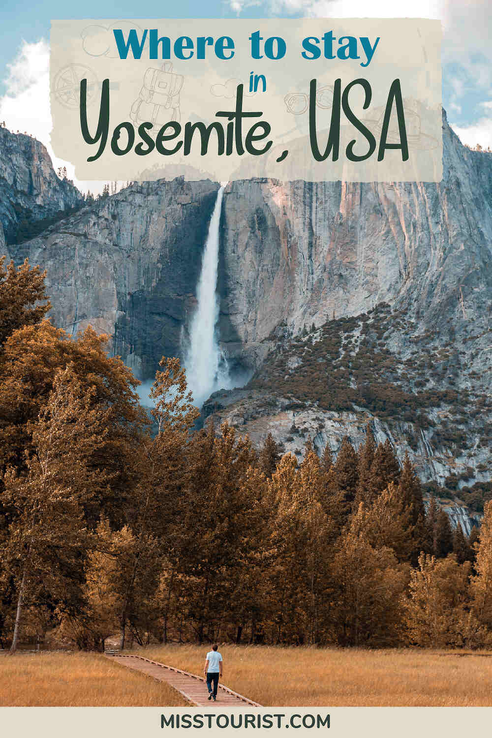 A blog graphic with text "Where to stay in Yosemite, USA" showing a lone person walking on a boardwalk in a golden meadow with Yosemite Falls in the distance.
