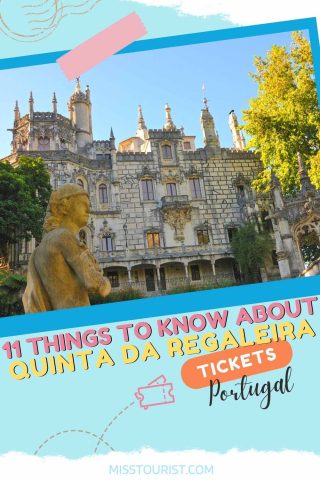 5+ Must Knows BEFORE You Visit Sintra, Pena Palace, Quinta de Regaleira