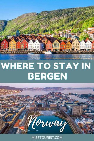 Where to stay in Bergen, Norway