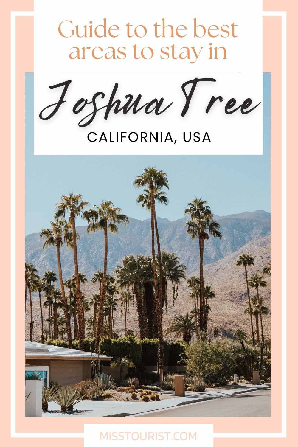 Where to stay in Joshua Tree pin 1