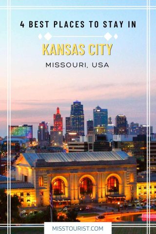 Where to stay in Kansas city pin 2