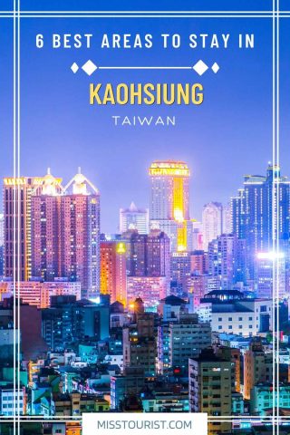 Where to stay in Kaoshiunng taiwan pin 2
