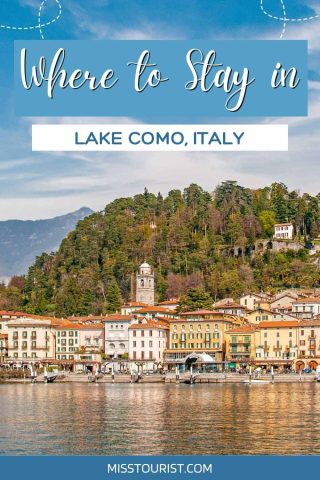 Where to stay in Lake como italy pin 1