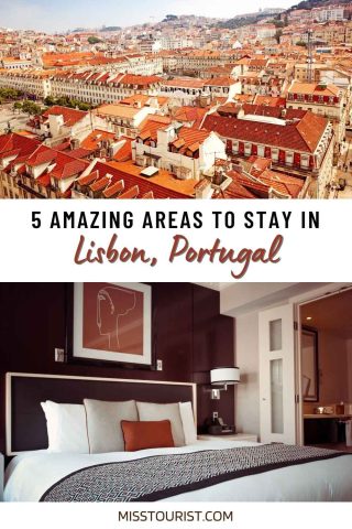 Where to stay in Lisbon portugal pin 1