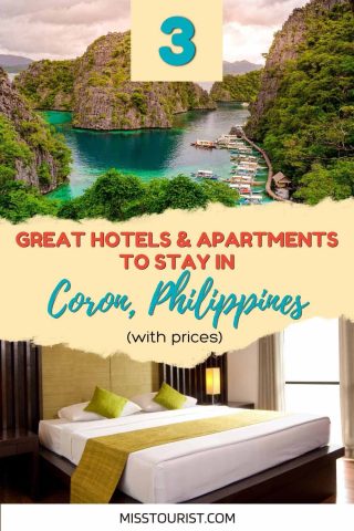 Image showing a lagoon in Coron, Philippines, surrounded by lush cliffs, and a hotel room with a neatly made bed. Text reads "3 Great Hotels & Apartments to Stay in Coron, Philippines (with prices).