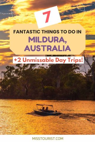 things to do in mildura australia pin 1