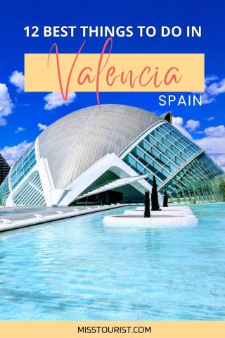 things to do in valencia spain pin 4