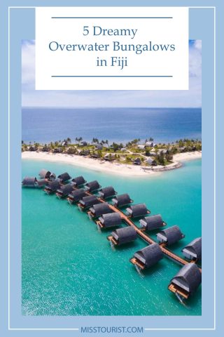 Overwater Bungalows in Fiji pin 2