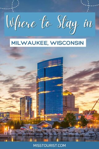 Where to stay in Milwaukee pin 1