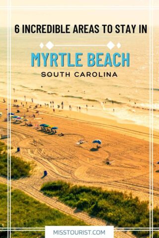 Where to stay in Myrtle beach south carolina pin 1