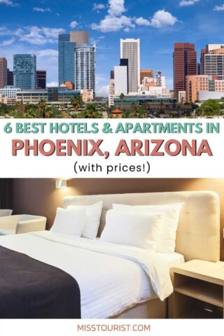 Where to stay in Phoenix arizona pin 2