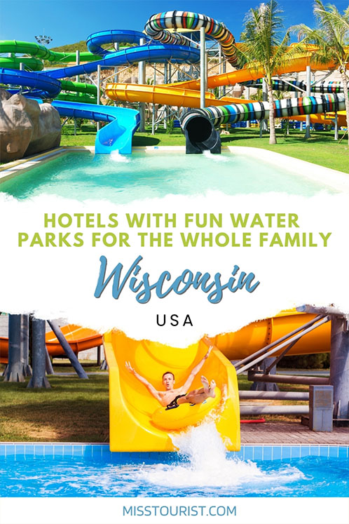 Wisconsin Hotels with Waterparks PIN 1