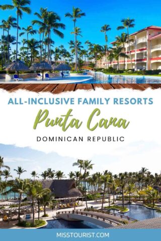Punta Cana all inclusive family resorts PIN 2