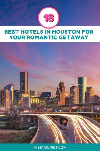 Romantic hotels in Houston PIN 1