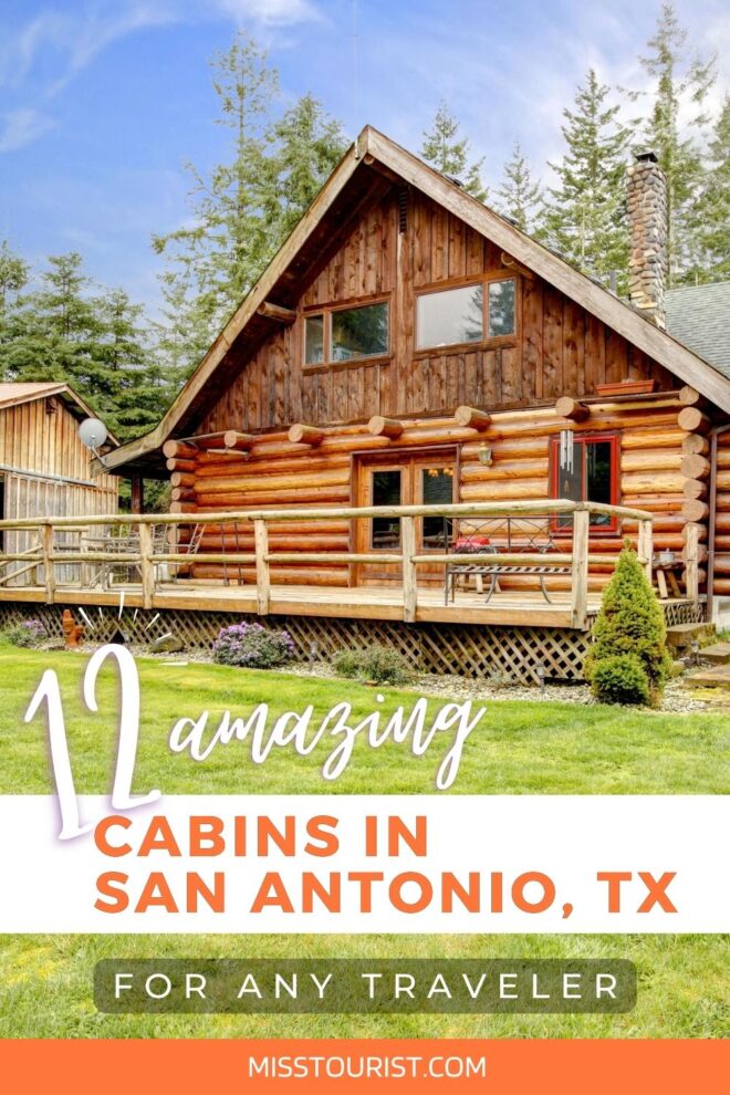 12 Amazing Cabins in San Antonio, TX + Houses with Hot Tubs!