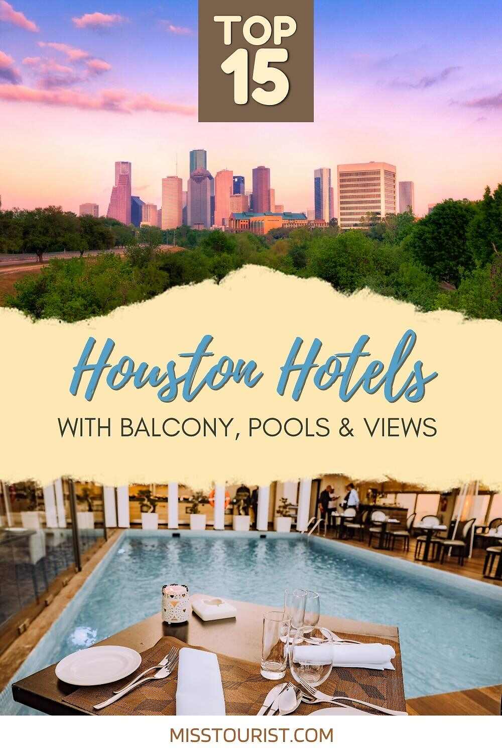 Houston hotels with balcony PIN 1