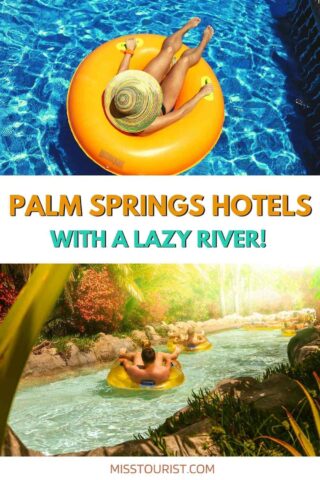 Hotel Palm Springs dengan sungai malas PIN 2