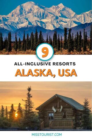 Alaska All Inclusive Resorts PIN 1