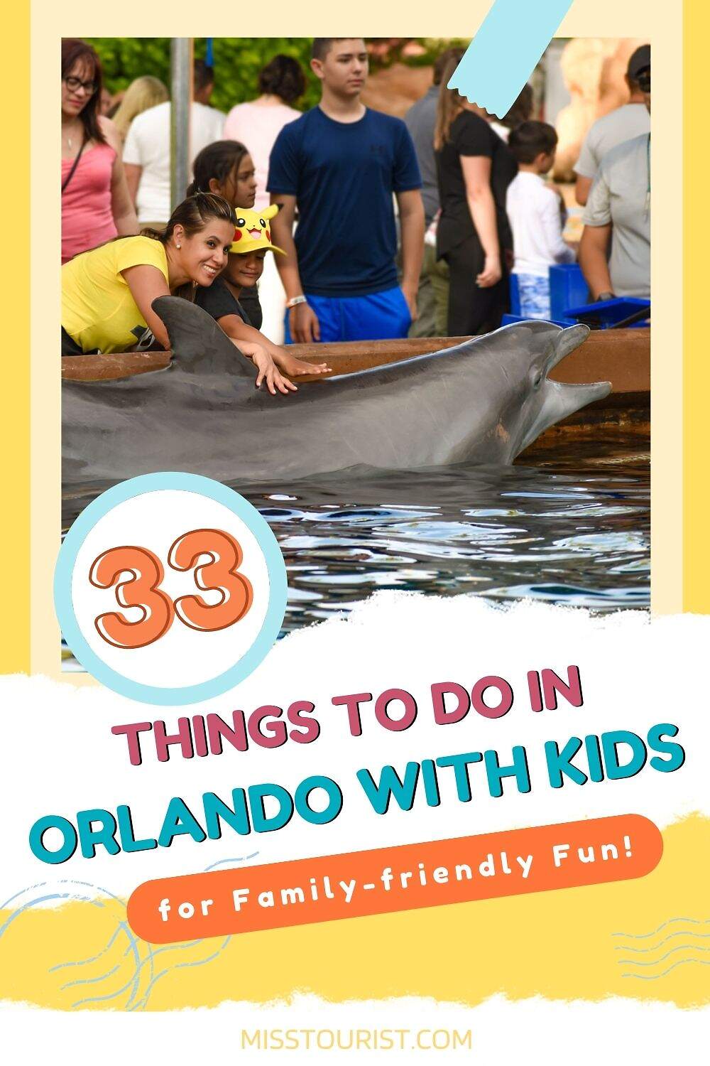 best Things to Do in Orlando with Kids pin 1
