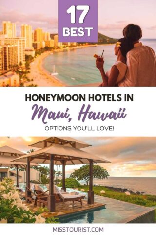 Best honeymoon hotels Maui PIN 1