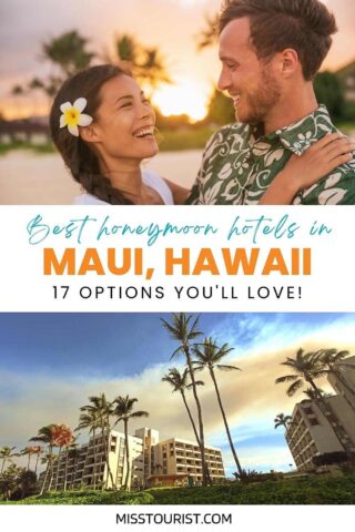 Best honeymoon hotels Maui PIN 2