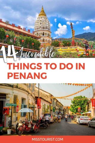 Things to do in Penang PIN 2