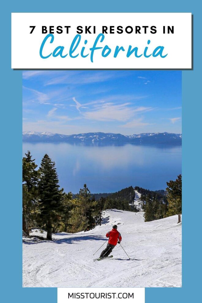 7 Best Ski Resorts In California | Recommended By A Local!