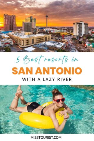 collage with San Antonio city view and woman in a lazy river