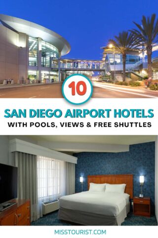 A collage of two photos: San Diego airport and hotel bedroom