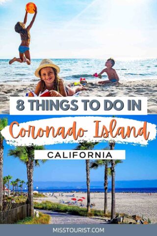 Things to Do in Coronado Island in 2024