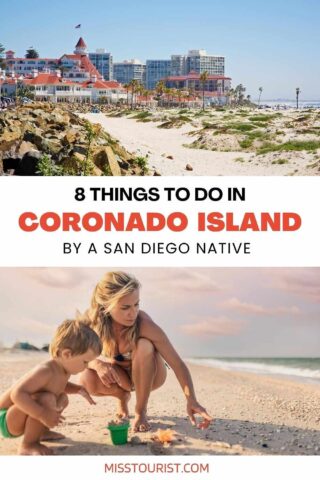 Things to Do in Coronado Island in 2024