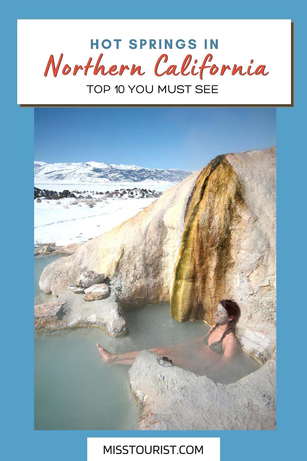 10 Hot Springs in Northern California (by a Local!)