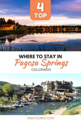 collage of 2 images with various landscapes around pagosa springs