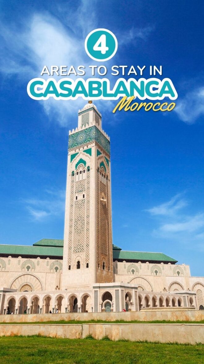 4 Areas to Stay in Casablanca Miss Tourist